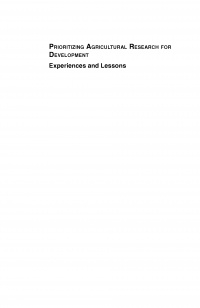 David A Raitzer,George Norton - Prioritizing Agricultural Research for Development: Experiences and Lessons