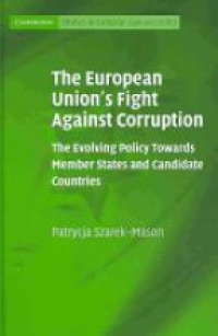 Mason P. - The European Unions Fight Against Corruption