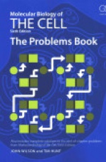 Molecular Biology of the Cell - The Problems Book