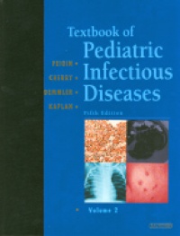 Feigin - Textbook of Pediatric Infectious Disease 2 Vol. Set