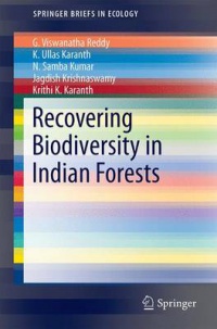 Reddy - Recovering Biodiversity in Indian Forests