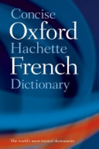 Ormal-Grenon , Jena-Benoit - Concise Oxford-Hachette French Dictionary
