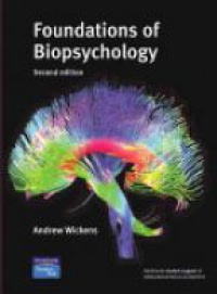 Wickens A. - Foundations of Biopsychology