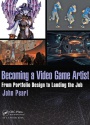 Becoming a Video Game Artist: From Portfolio Design to Landing the Job
