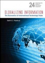 Globalizing Information: The Economics Of International Technology Trade