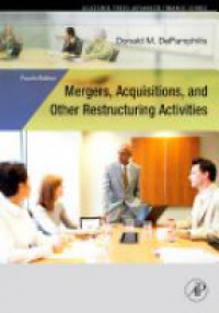 DePamphilis, Donald - Mergers, Acquisitions, and Other Restructuring Activities