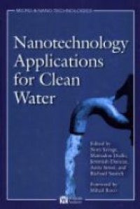 Savage N. - Nanotechnology Applications for Clean Water