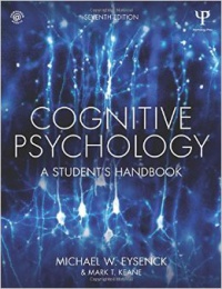 Michael W. Eysenck,Mark T. Keane - Cognitive Psychology: A Student's Handbook