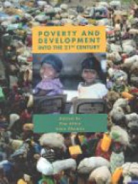  - Poverty and Development into the 21 st. Century