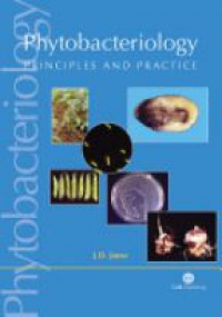 Janse J. D. - Phytobacteriology Principles and Practice
