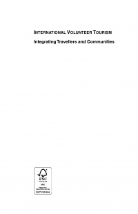 Stephen Wearing, Nancy Gard McGehee - International Volunteer Tourism: Integrating Travellers and Communities