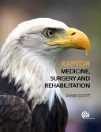 David Scott - Raptor Medicine, Surgery, and Rehabilitation
