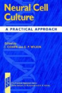 Cohen J. - Neural Cell Culture: a Practical Approach