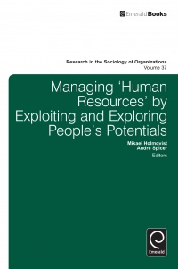 Mikael Holmqvist - Managing ‘Human Resources’ by Exploiting and Exploring People’s Potentials