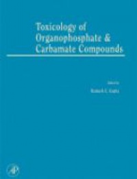 Gupta R. - Toxicology of Organophosphate and Carbamate Compounds