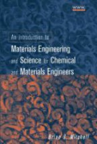 Mitchell B.S. - Introduction to Materials Engineering and Science for Chemical Materials Engineers