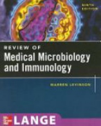 Levinson W. - Review of Medical Microbiology and Immunology, 9th ed.
