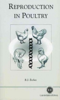 Robert J Etches - Reproduction in Poultry