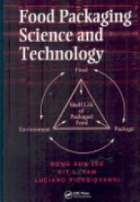 Dong Sun Lee,Kit L. Yam,Luciano Piergiovanni - Food Packaging Science and Technology