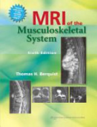 Berquist T. - MRI of the Musculoskeletal System