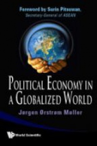 Moeller Joergen Oerstroem - Political Economy In A Globalized World