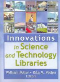 Miller W. - Innovations in Science and Technology Libraries