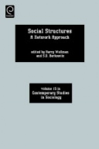 Barry Wellman, S.D. Berkowitz - Social Structures: A Network Approach