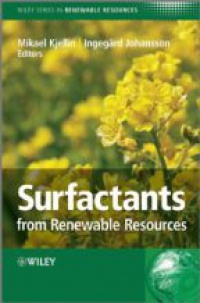 Mikael Kjellin - Surfactants from Renewable Resources