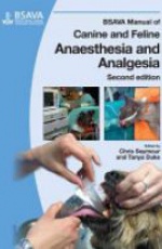 BSAVA Manual of Canine and Feline Anaesthesia and Analgesia, 2nd Edition