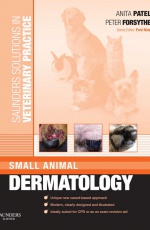 Small Animal Dermatology (Saunders Solutions in Veterinary Pracice)
