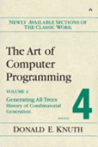 Knuth D. E. - The Art of Computer Programming, Vol. 4, Fascicle 4: Generating All Trees