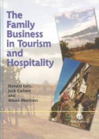 Donald Getz, Jack Carlsen, Alison Morrison - Family Business in Tourism and Hospitality