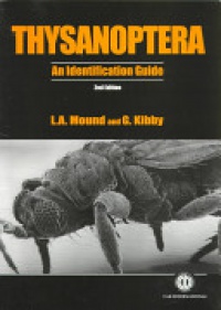 Laurence A Mound, Geoffrey Kibby - Thysanoptera: An Identification Guide, 2nd Edition