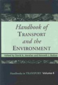Button, Kenneth J - Handbook of Transport and the Environment