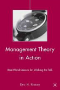 Kessler - Management Theory in Action