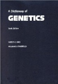 King R. C. - A Dictionary of Genetics 6th ed.