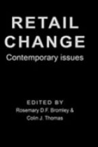Bromley R. - Retail Change Contemporary Issues