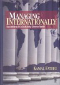 Fateh K. - Managing Internationally: Succeeding in a Culturally Diverse World