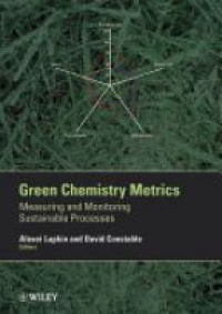 Lapkin A. - Green Chemistry Metrics