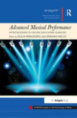 Advanced Musical Performance: Investigations in Higher Education Learning