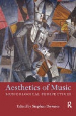 Aesthetics of Music: Musicological Perspectives