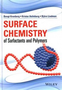 Bengt Kronberg,Krister Holmberg,Bjorn Lindman - Surface Chemistry of Surfactants and Polymers