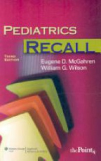 McGahren E. - Pediatrics Recall
