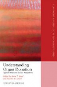 Jason T. Siegel - Understanding Organ Donation
