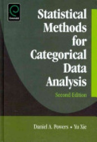 Daniel Powers, Yu Xie - Statistical Methods for Categorical Data Analysis