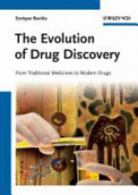 Enrique Ravina - The Evolution of Drug Discovery: From Traditional Medicines to Modern Drugs