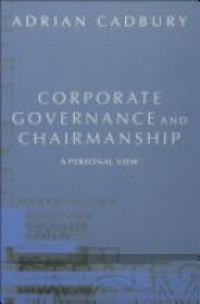 Cadbury, Adrian - Corporate Governance and Chairmanship