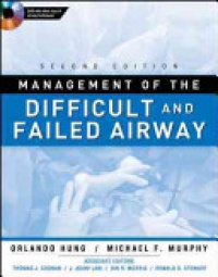 Hung O. - Management of the Difficult and Failed Airway