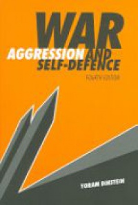 Dinstein Y. - War, Aggresion and Self - Defence