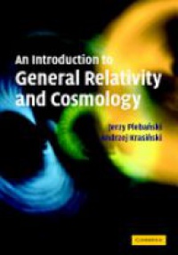 Plebanski J. - An Introduction to General Relativity and Cosmology